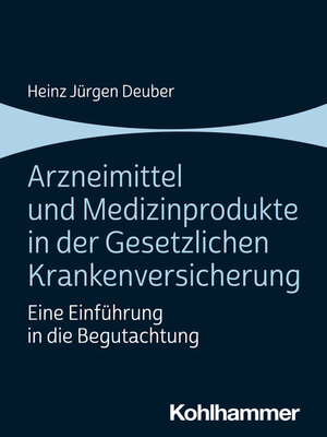 cover image of Arzneimittel und Medizinprodukte in der Gesetzlichen Krankenversicherung